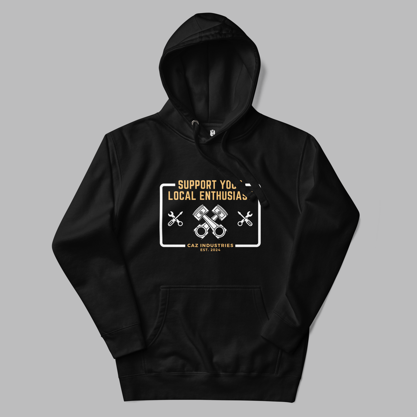 Support Your Local Enthusiast - Hoodie